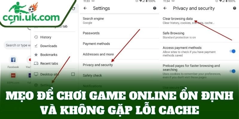 Mẹo xóa cache trình duyệt để vào game siêu nhanh